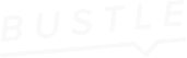 bustle
